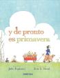 Y De Pronto Es Primavera (+3 Años) - Preview