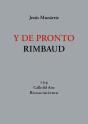 Y De Pronto Rimbaud - Preview