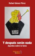 Y Despues Seran Nada