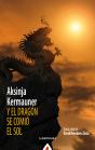 Y El Dragón Se Comió El Sol - Preview