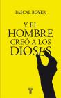 Y El Hombre Creó A Los Dioses - Preview