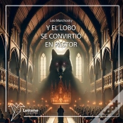 Capa do artigo Y El Lobo Se Convirtió En Pastor
