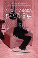 Y Entonces Desperte