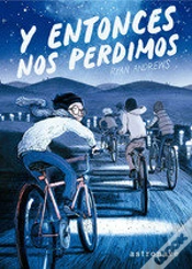 Capa do artigo Y Entonces Nos Perdimos