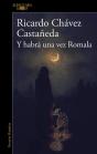 Y Habrá Una Vez Romala - Preview