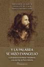 Y La Palabra Se Hizo Evangelio - Preview