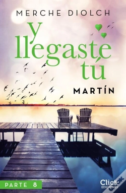 Capa do artigo Y Llegaste Tú 8. Martín