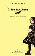 ¿Y Los Hombres Que?