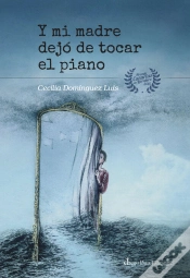 Capa do artigo Y Mi Madre Dejo De Tocar El Piano