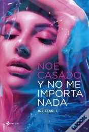 Capa do artigo Y No Me Importa Nada. Ice Star, 1