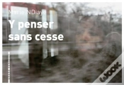 Capa do artigo Y Penser Sans Cesse
