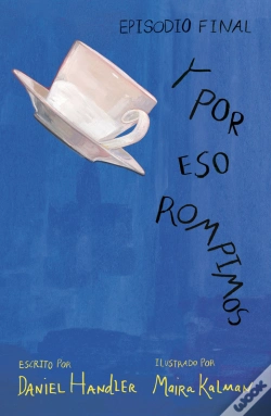 Capa do artigo Y Por Eso Rompimos (Episodio Final)