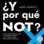 ¿Y Por Qué Not? - Preview