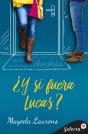 ¿Y Si Fuera Lucas? (Cinco Chicos Con Suerte 2) - Preview