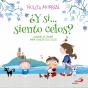 Y Si Siento Celos - Preview