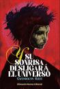 Y Su Sonrisa Desligara El Universo - Preview
