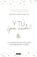 Y Tú, +Para Cuando?