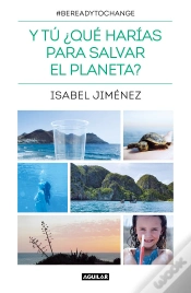 Capa do artigo Y Tú ¿Qué Harías Para Salvar El Planeta?