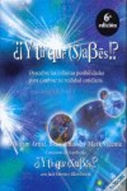 Capa do artigo ¿¡Y Tú Qué Sabes!?