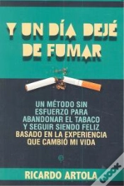 Capa do artigo Y Un Día Dejé De Fumar