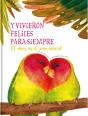 Y Vivieron Felices Para Siempre - Preview