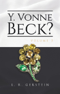 Y. Vonne Beck? Volume 3 - Preview