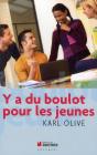 Y'A Du Boulot Pour Les Jeunes - Preview
