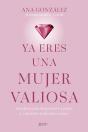 Ya Eres Una Mujer Valiosa - Preview