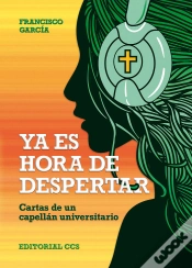 Capa do artigo Ya Es Hora De Despertar