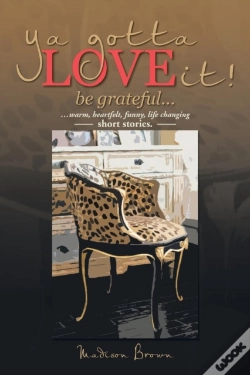 Capa do artigo Ya Gotta Love It! Be Grateful.