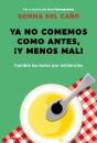 Ya No Comemos Como Antes, ¡Y Menos Mal! - Preview
