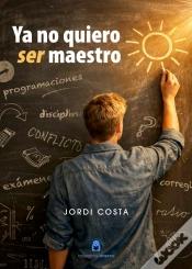 Capa do artigo Ya No Quiero Ser Maestro