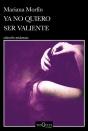 Ya No Quiero Ser Valiente - Preview