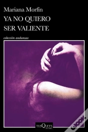 Capa do artigo Ya No Quiero Ser Valiente