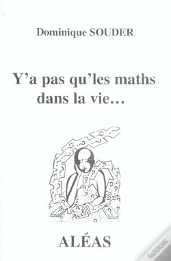 Capa do artigo Y'A Pas Que Les Maths Dans La Vie