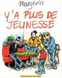 Y'A Plus De Jeunesse - Preview