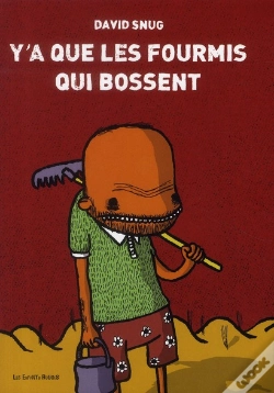 Capa do artigo Y'A Que Les Fourmis Qui Bossent