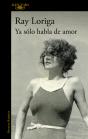 Ya Sólo Habla De Amor - Preview