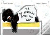 Y'A Un Monstre Dans Mon Lit
