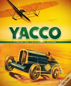 Capa do artigo Yacco, L'Huile Des Records Du Monde