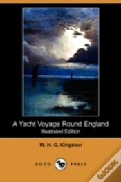 Capa do artigo Yacht Voyage Round England (Illustrated Edition) (Dodo Press)