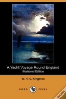 Capa do artigo Yacht Voyage Round England (Illustrated Edition) (Dodo Press)