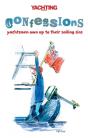 Yachting Monthly'S Confessions - Preview