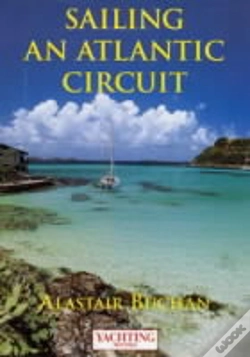 Capa do artigo "Yachting Monthly'S" Sailing An Atlantic Circuit