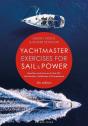 Yachtmaster Exercises For Sail And Power 5th Edition - Preview