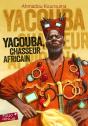 Yacouba, Chasseur Africain - Preview