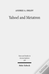 Yahoel And Metatron