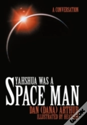 Capa do artigo Yahshua Was A Space Man