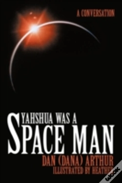 Capa do artigo Yahshua Was A Space Man