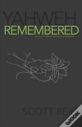 Yahweh Remembered